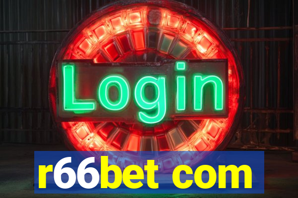 r66bet com